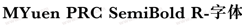 MYuen PRC SemiBold R字体转换